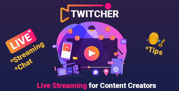 PHP Twitcher v1.3 – 内容创建者的实时视频流saaS平台源码下载