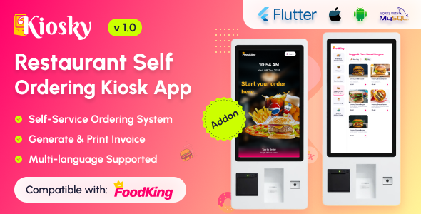 Kiosky V1.0 – 用于Foodking的餐厅自助下单app源码下载