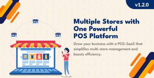 POS Saas for Multi Store / Outlets v1.2.0 – Built on Laravel + React JS PHP源码下载