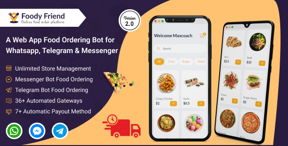 Foody Friend v3.0 – 适用于 WhatsApp、Telegram、Messenger 的餐厅订餐机器人（基于 SAAS）PHP源码下载