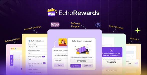 EchoRewards Pro v2.5.5 – WooCommerce 推荐好友奖励计划插件下载