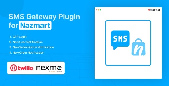 SMS Gateway Plugin v1.0 Nazmart 多租户电子商务平台 (SAAS)源码下载