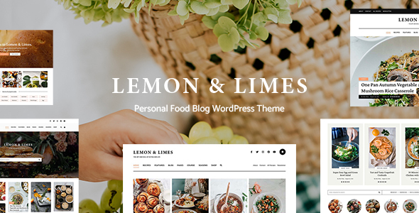 Lemon & Limes v2.8.0 个人美食博客 WordPress 主题下载