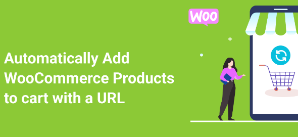 Auto Add Products to Cart for WooCommerce v5.2.2 [Asana Plugins] 自动折扣插件下载