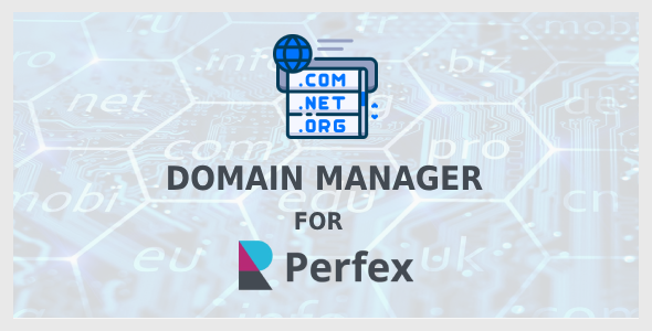 Domain Manager for Perfex CRM v1.0.1 – 高效管理和跟踪您的域名PHP源码下载