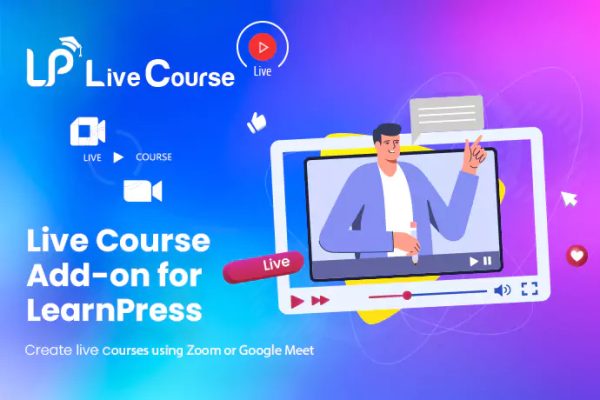 LearnPress – Live Course Add-on for LearnPress 4.0.3 直播课程拓展插件下载