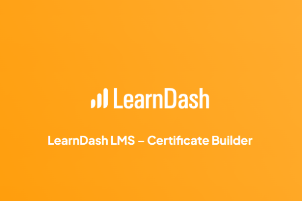 LearnDash LMS – Certificate Builder 1.0.4 证书创建拓展插件下载