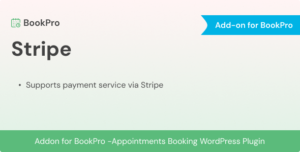 Stripe Payment Add-on for BookPro Plugin v1.0.0 BookPro插件的Stripe支付附加组件插件下载