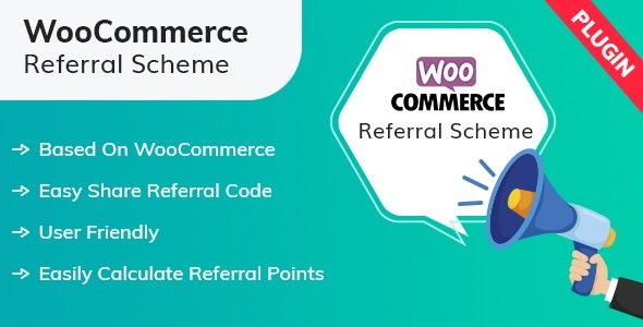 WooCommerce Referral Scheme v1.0.3 引荐推广wordpress插件下载