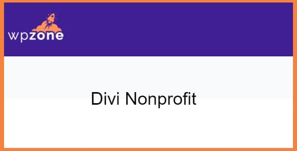 Divi Nonprofit v1.1.4 [Wpzone] WordPress 主题下载