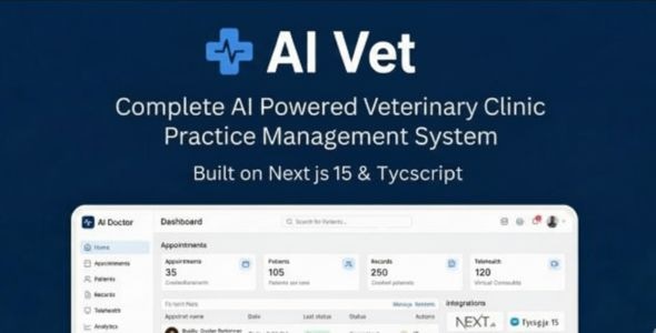 AI Vet 12 March 2026—— 综合兽医医院/诊所管理系统 | AI 赋能 | Node.js 源码下载